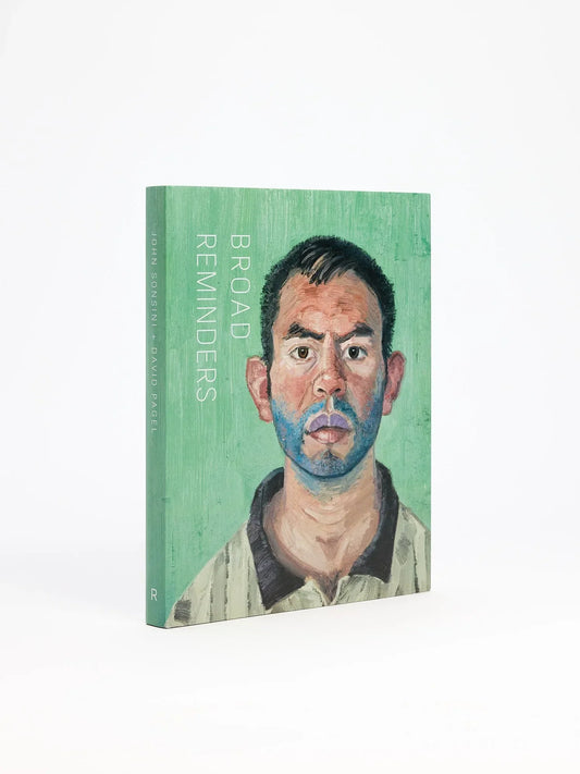John Sonsini + David Pagel: Broad Reminders