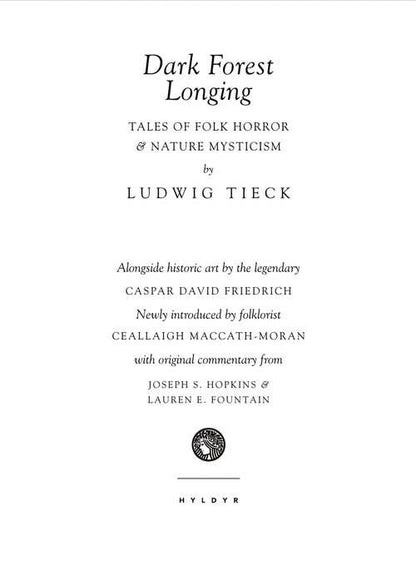 Dark Forest Longing: Tales of Folk Horror & Nature Mysticism