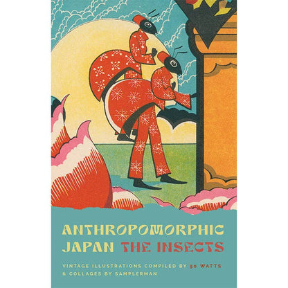 Anthropomorphic Japan - The Insects - paperback book