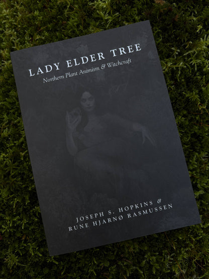 Lady Elder Tree: Northern Animism and Witchcraft