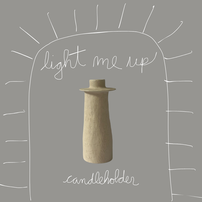 Light Me Up Candlestick