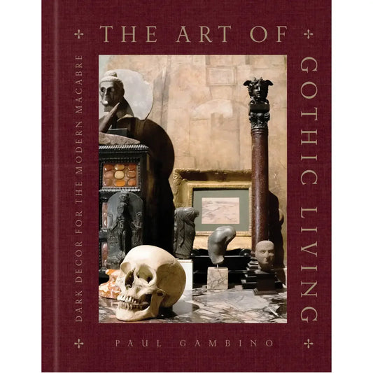 The Art of Gothic Living