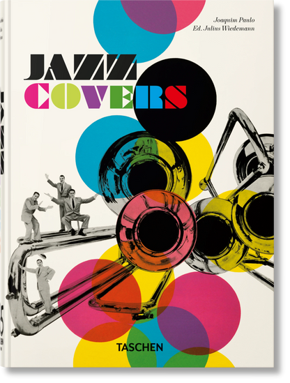 Jazz Covers. 45th Ed. | TASCHEN