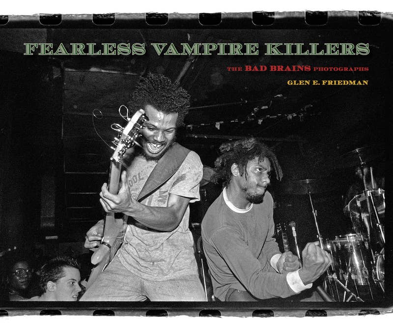 Fearless Vampire Killers: The Bad Brains Photograp