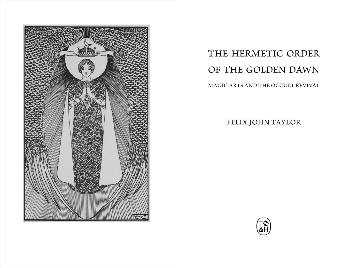 The Hermetic Order of the Golden Dawn